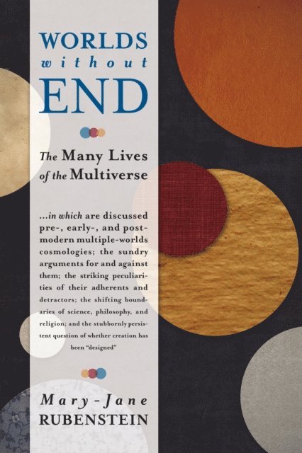 Mary-Jane Rubenstein - Worlds without End, E-bok