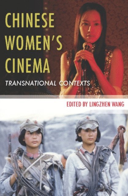 Lingzhen Wang - Chinese Womens Cinema, E-bok