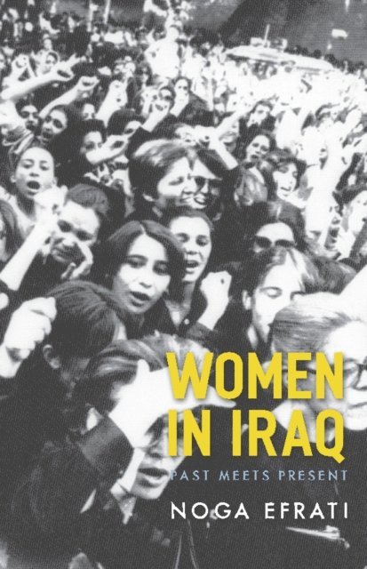 Noga Efrati - Women in Iraq, E-bok