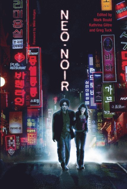 Mark Bould, Kathrina Glitre, Greg Tuck - Neo-Noir, E-bok