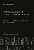 France Reviews Its Revolutionary Origins