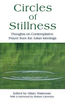 Hilary Wakeman - Circles of Stillness, Häftad