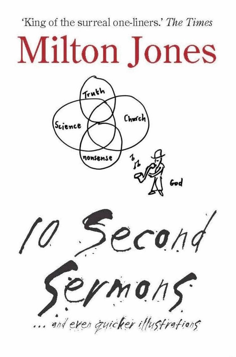 Milton Jones - 10 Second Sermons, Häftad