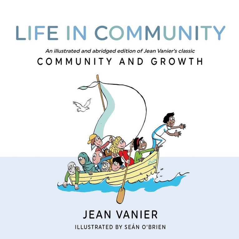 Jean Vanier - Life in Community, Häftad. Tillgänglighet: Tillfälligt slut