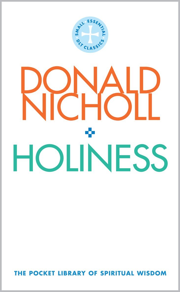Donald Nicholl - Holiness, Häftad