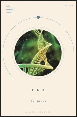 Kat Arney - DNA, Häftad. Tillgänglighet: Lägg i varukorg