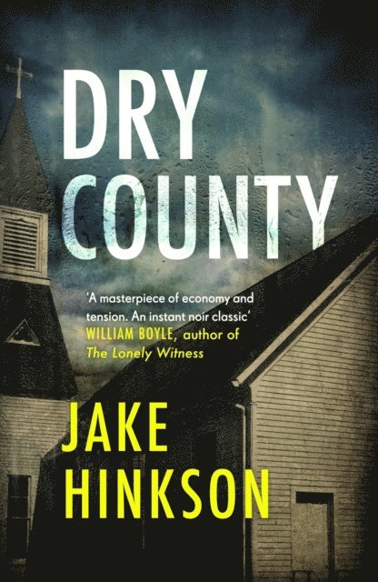 Jake Hinkson - Dry County, E-bok