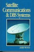 Satellite Communications and DBS Systems