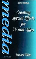 Creating Special Effects for TV and  Video