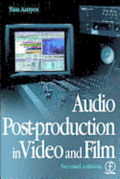 Audio Post-production in Video and Film