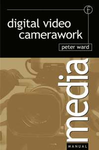 Digital Video Camerawork