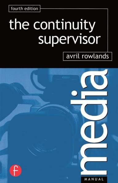 Continuity Supervisor av Avril Rowlands