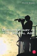 Documentary in the Digital Age