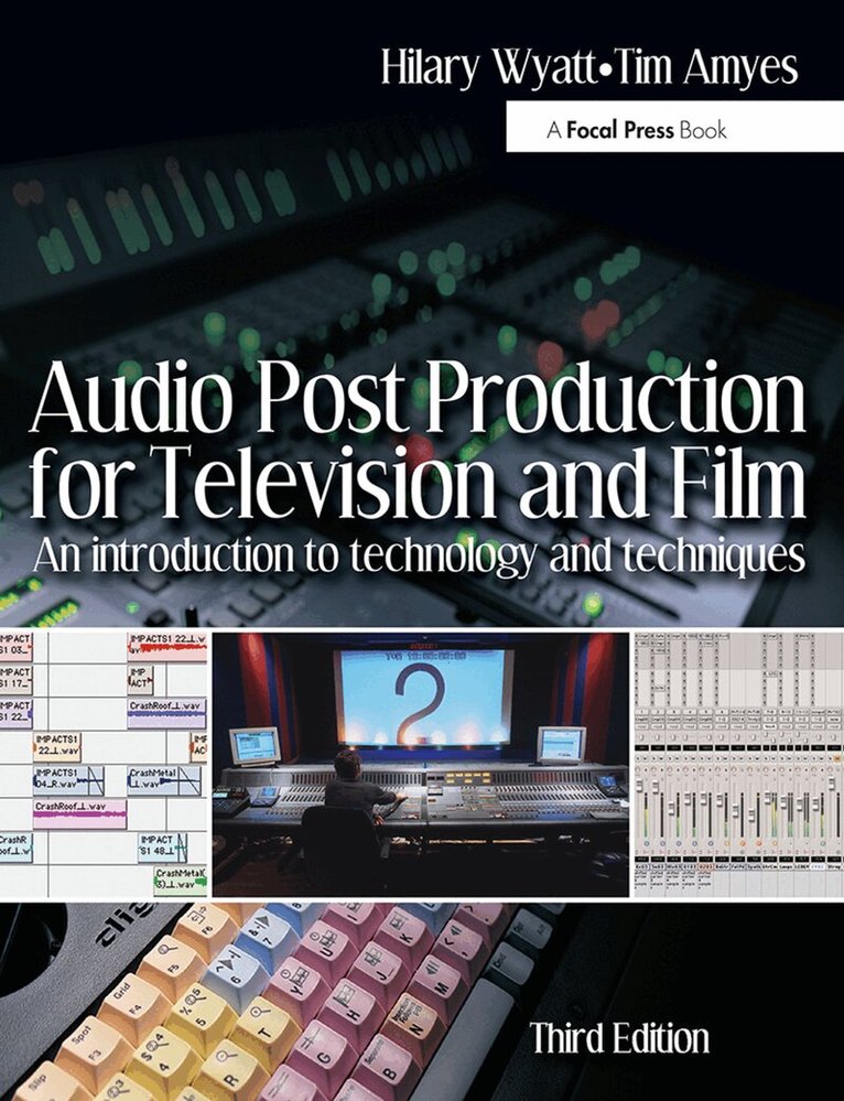Hilary Wyatt - Audio Post Production for Television and Film, Häftad. Tillgänglighet: Lägg i varukorg