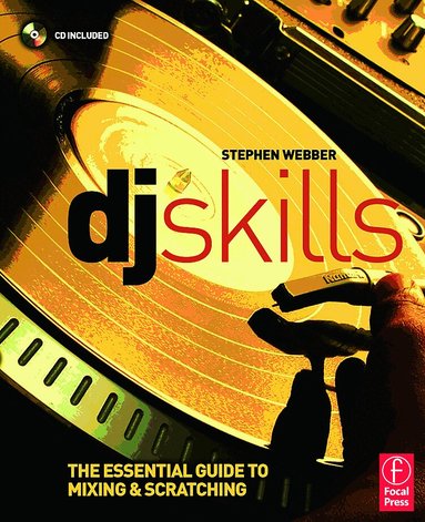 DJ Skills by Stephen Webber