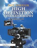 High Definition Cinematography 3rd Edition
