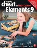 How to Cheat in Photoshop Elements 9 Book/DVD Package