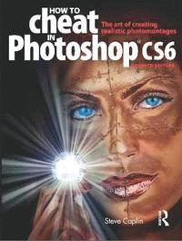How To Cheat In Photoshop CS6 Book/DVD Package