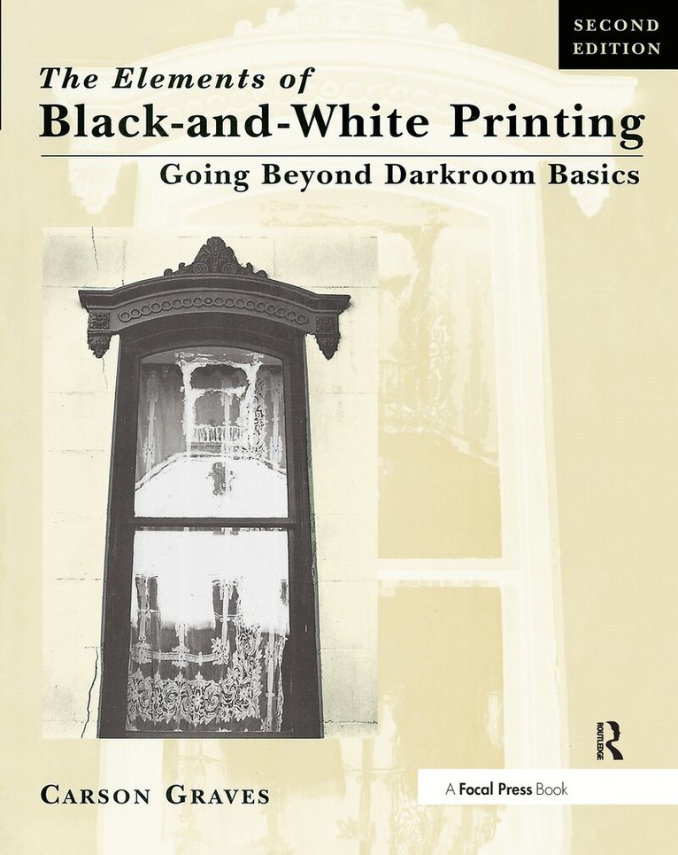 Carson Graves - Elements of Black and White Printing, Häftad. Tillgänglighet: Lägg i varukorg