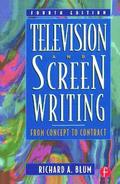 Television and Screen Writing 4th Edition