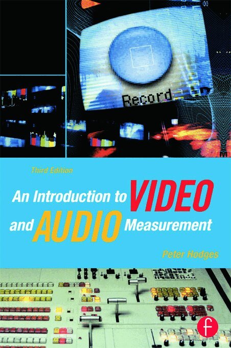 Peter Hodges - Introduction to Video and Audio Measurement, Häftad. Tillgänglighet: Lägg i varukorg