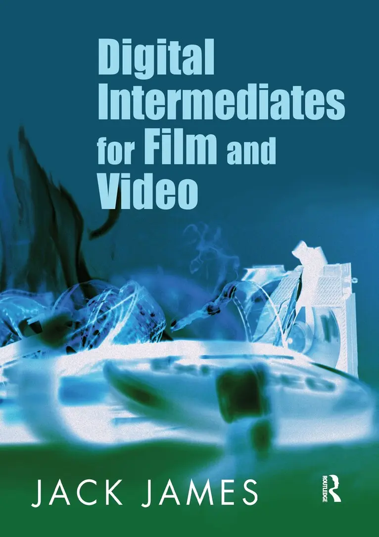Jack James - Digital Intermediates for Film and Video, Häftad. Tillgänglighet: Lägg i varukorg