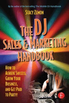 Stacy Zemon - DJ Sales and Marketing Handbook, Häftad. Tillgänglighet: Lägg i varukorg