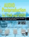 Audio Postproduction for Film and Video 2nd Edition Book/CD Package