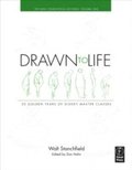 Drawn to Life: 10 Golden Years of Disney Master Classes Volume 1