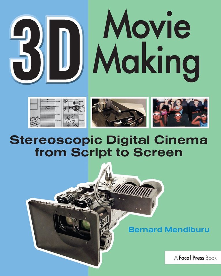 Bernard Mendiburu - 3D Movie Making, Häftad. Tillgänglighet: Lägg i varukorg