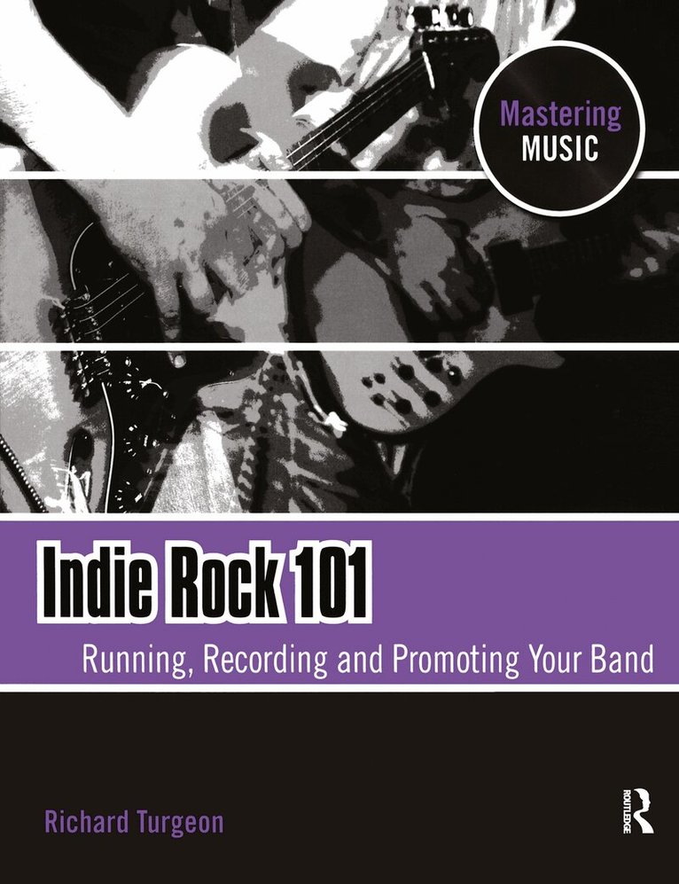 Richard Turgeon - Indie Rock 101, Häftad. Tillgänglighet: Lägg i varukorg