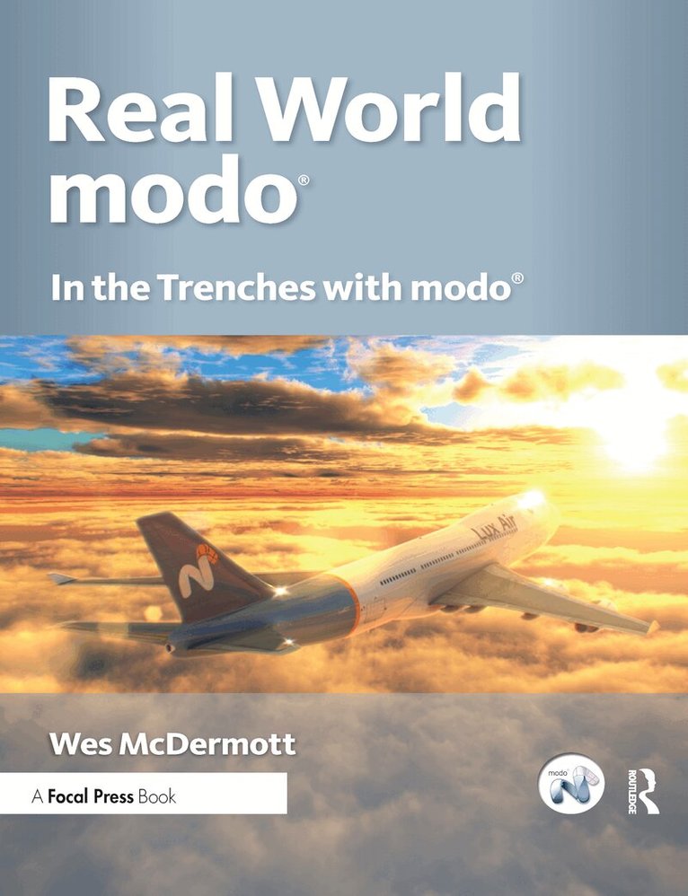 Wes McDermott - Real World Modo: The Authorized Guide, Häftad