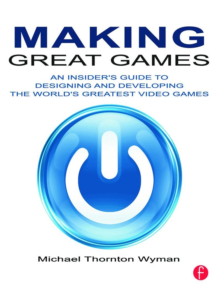 Making Great Games