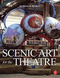 Scenic Art for the Theatre 3rd Edition