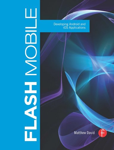 Flash Mobile av Matthew David