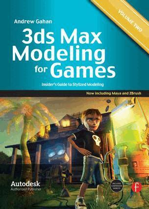 3ds Max Modeling for Games: Volume II by Andrew Gahan