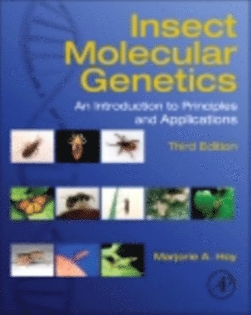 Marjorie A. Hoy - Insect Molecular Genetics, E-bok. Tillgänglighet: Lägg i varukorg