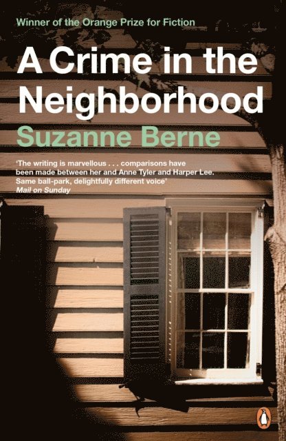 Suzanne Berne - Crime in the Neighborhood, E-bok