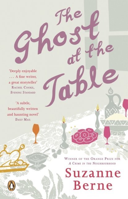 Suzanne Berne - Ghost at the Table, E-bok