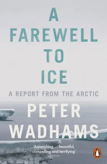 Peter Wadhams - Farewell to Ice, E-bok. Tillgänglighet: Lägg i varukorg