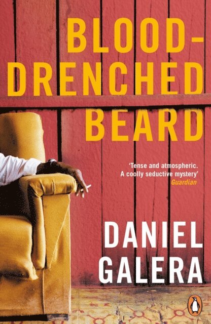 Daniel Galera - Blood-Drenched Beard, E-bok
