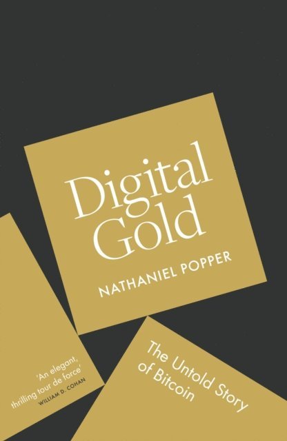 Nathaniel Popper - Digital Gold, E-bok