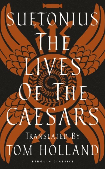 Suetonius - Lives of the Caesars, E-bok