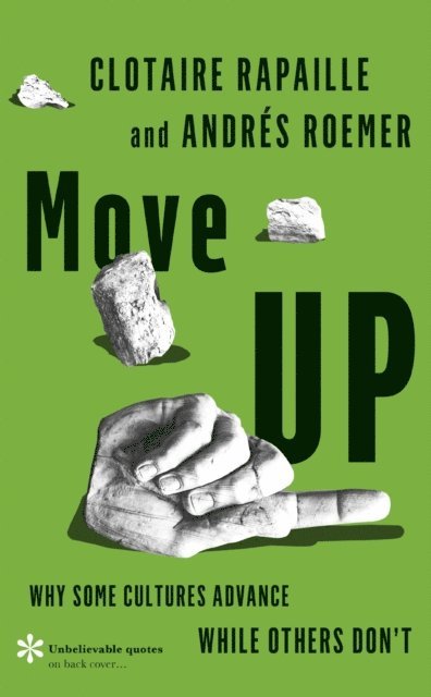 Clotaire Rapaille, Andrés Roemer - Move Up, E-bok