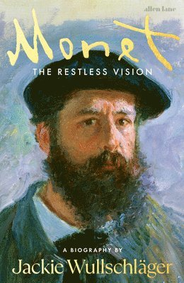 Monet by Jackie Wullschläger