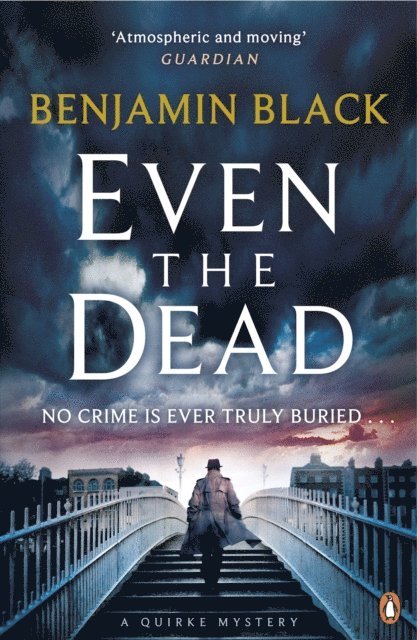 Benjamin Black - Even the Dead, E-bok