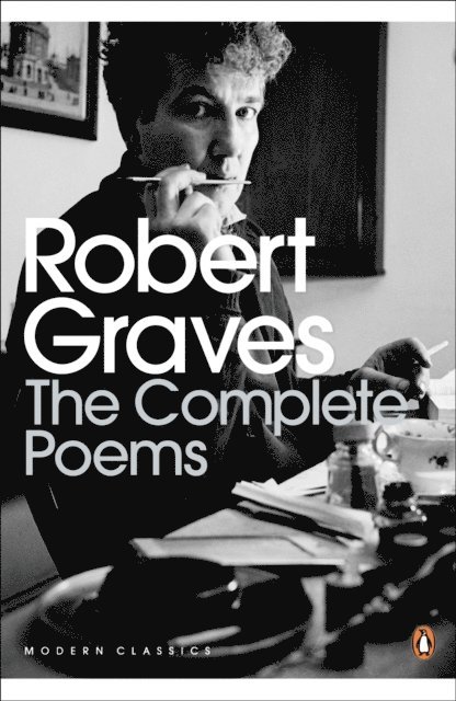 Robert Graves - Complete Poems, E-bok