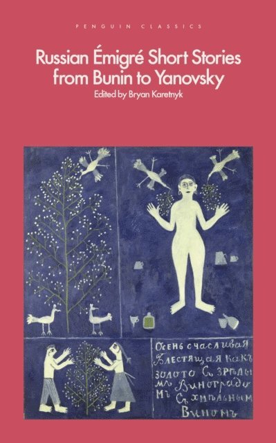 Bryan Karetnyk - Russian Émigré Short Stories from Bunin to Yanovsky, E-bok