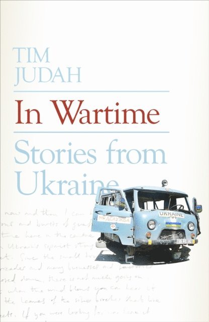 Tim Judah - In Wartime, E-bok. Tillgänglighet: Lägg i varukorg