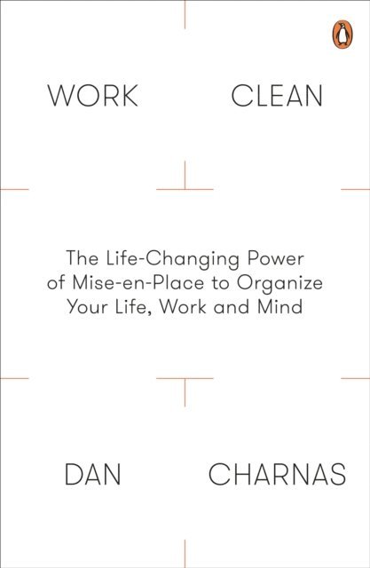 Dan Charnas - Work Clean, E-bok